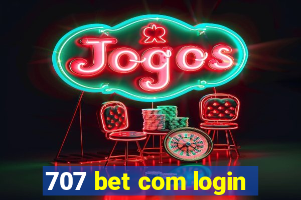 707 bet com login